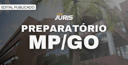 Preparatório Reta Final: Ministério Público do Estado de Goiás